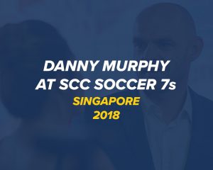 Danny Murphy visits Singapore for the SCC Soccer 7s